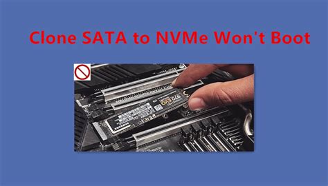 nvme won't boot after cloning